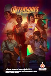 INFORME SEMESTRAL ENERO – JUNIO 2019 | DEFENSORES: EL JUEGO FINAL