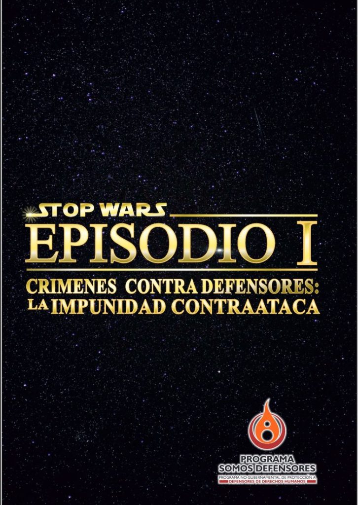 STOP WARS – PAREN LA GUERRA CONTRA LOS DEFENSORES